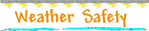 Weather Safety